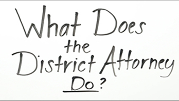 What does the District Attorney Do?